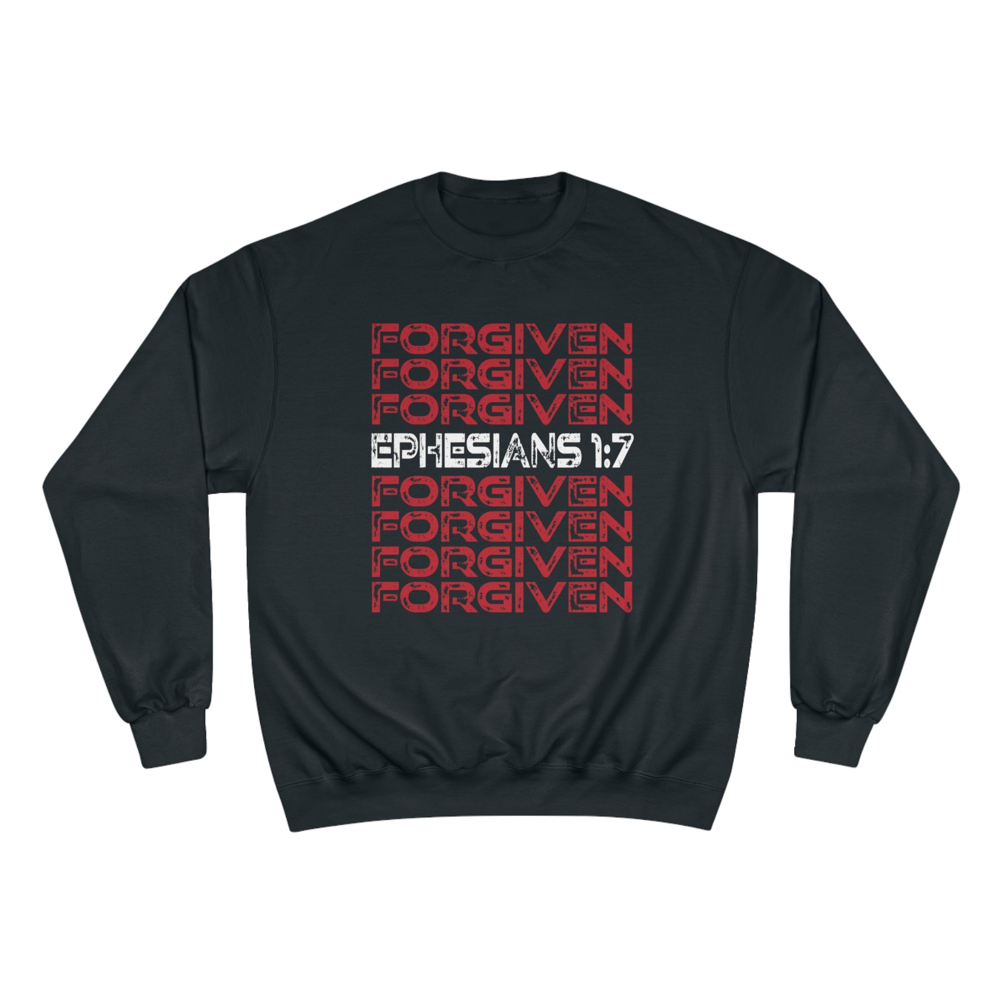 FORGIVEN- Premium Champion Sweatshirt