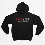 Load image into Gallery viewer, Fearless Hoodie
