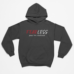 Load image into Gallery viewer, Fearless Hoodie
