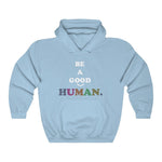 Load image into Gallery viewer, Good Human -Unisex Premium  Hoodie
