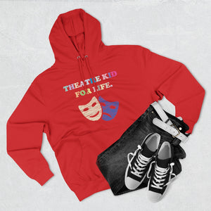 Theatre Kid- Unisex Premium Hoodie