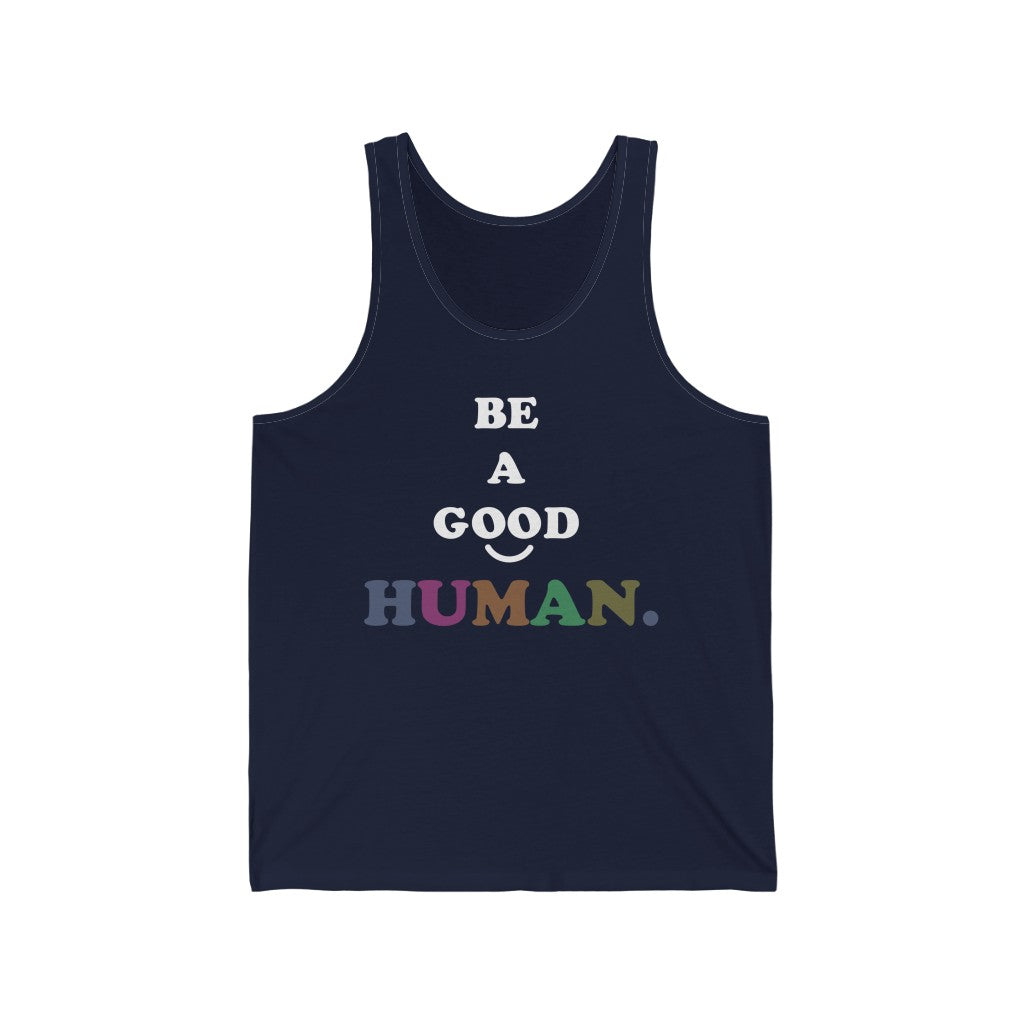 Good Human -Unisex Jersey Tank