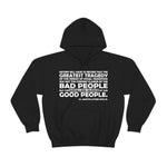 Load image into Gallery viewer, MLK GREATEST TRAGEDY- Unisex Hooded Sweatshirt
