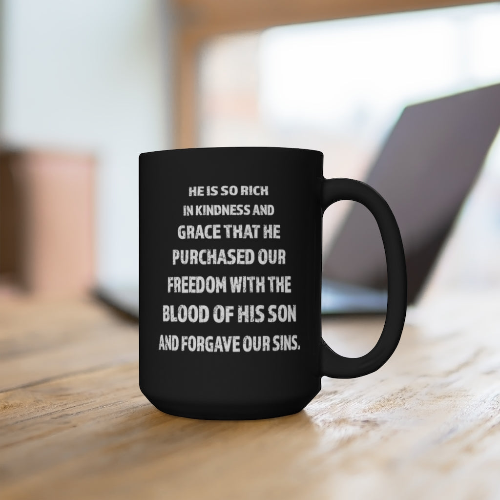 FORGIVEN- Black Mug 15oz