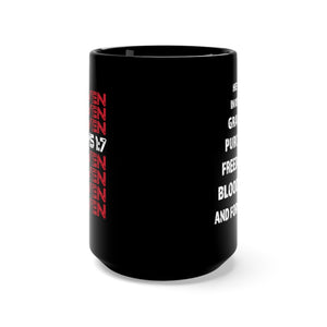 FORGIVEN- Black Mug 15oz