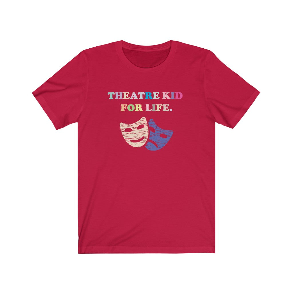 Theatre Kid- Unisex Short Sleeve Tee