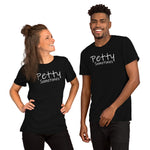 Load image into Gallery viewer, Petty Sometimes -Short Sleeve Unisex T-Shirt
