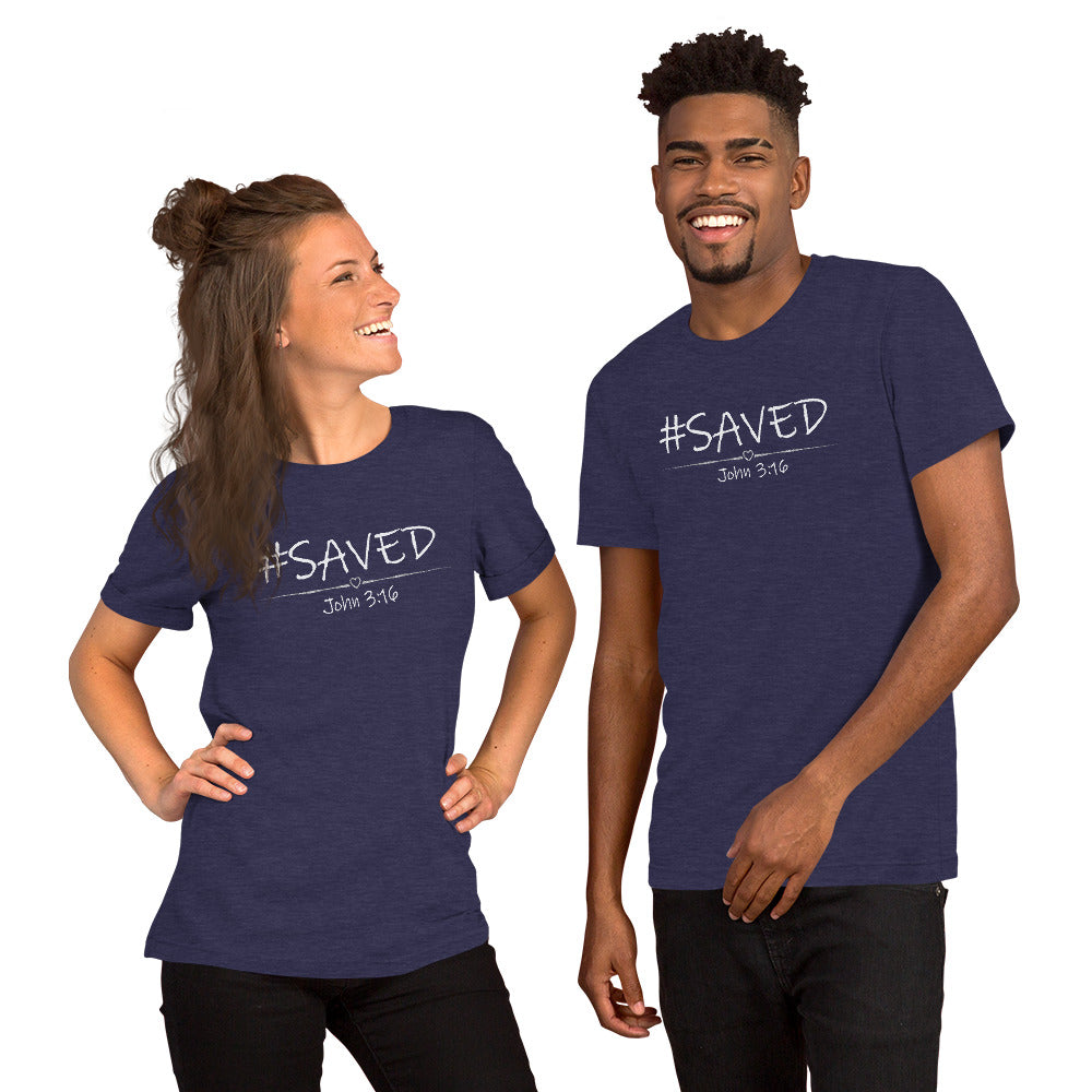 #Saved- Unisex T-Shirt